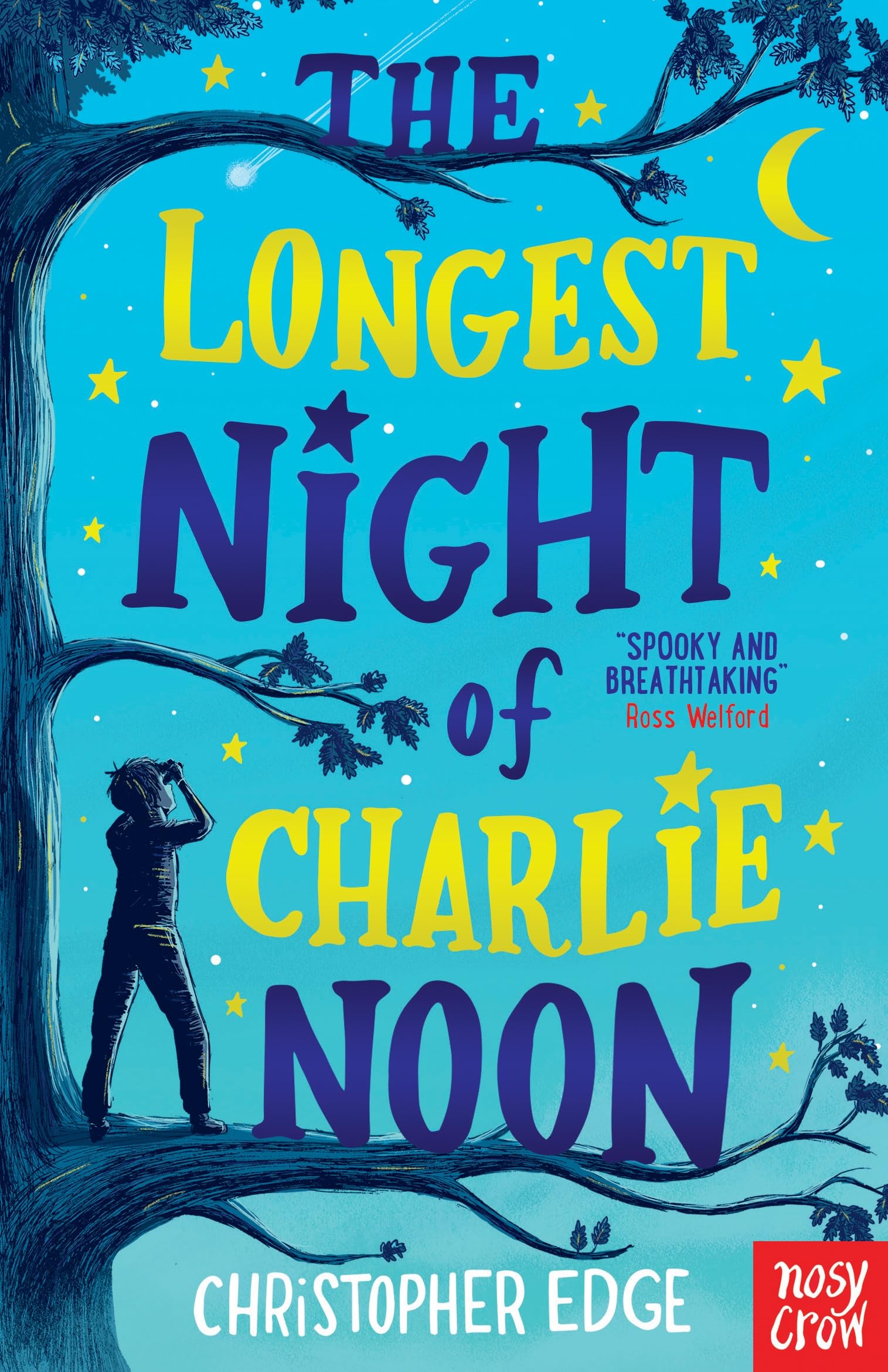 The Longest Night of Charlie Noon - Mystery Adventure Book for Teens & Young Adults | Perfect for Bedtime Reading & Book Club Discussions