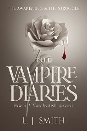 The Awakening & The Struggle (Vampire Diaries Books 1-2) - Teen Vampire Romance Novels for Young Adults - Perfect for Fantasy Lovers & Supernatural Book Clubs