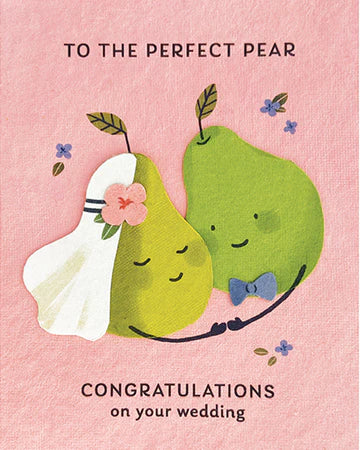 To the Perfect Pear Greeting Card - Elegant Fruit-Themed Birthday Card for Friends & Family - Perfect for Anniversaries, Thank You Notes & Special Occasions