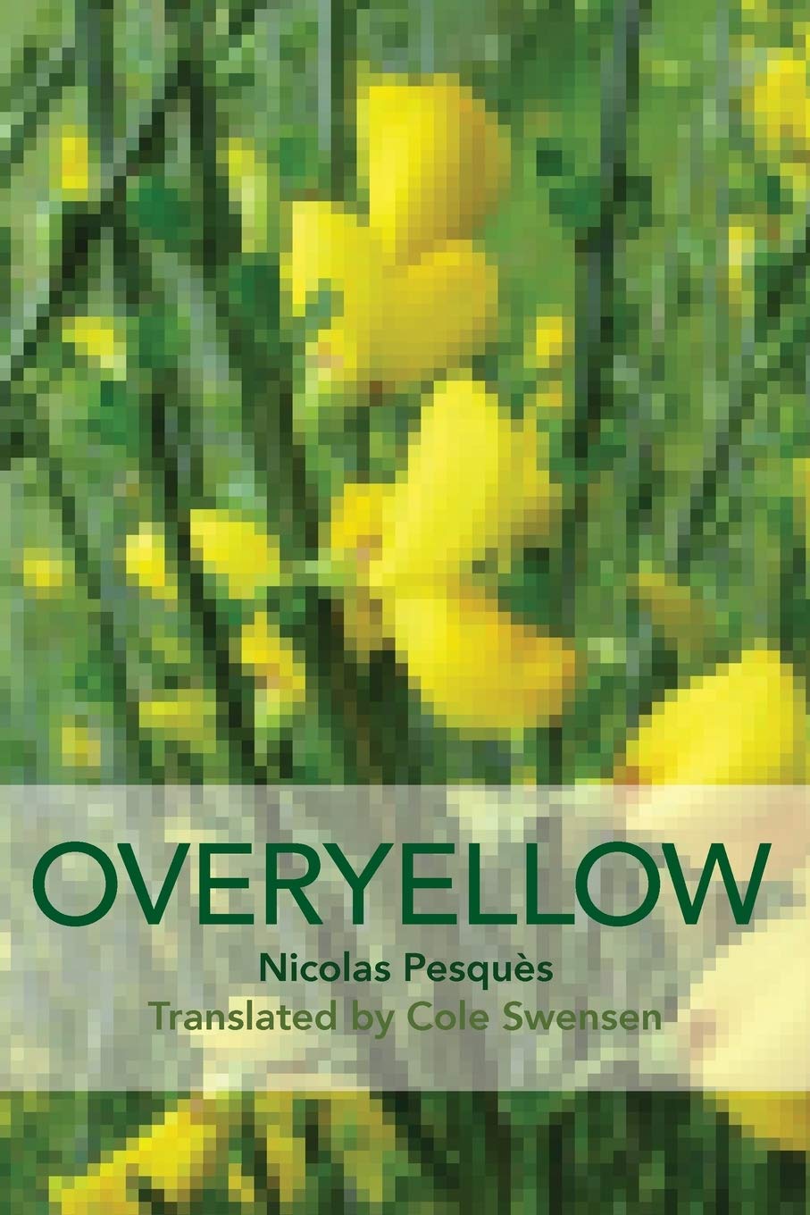 Overyellow: The Poem as Installation Art - Free Verse Poetry Book for Modern Art Lovers | Perfect for Contemporary Poetry Readings & Artistic Home Decor