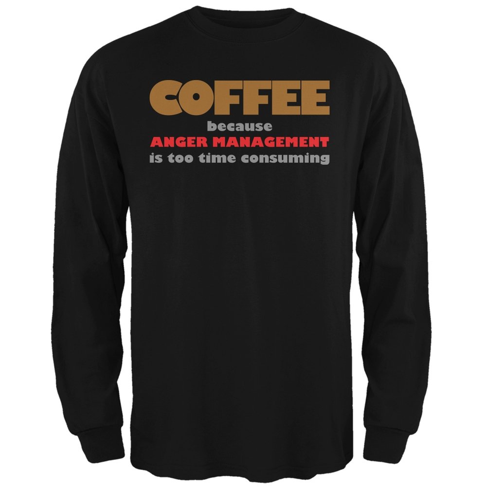 Old Glory Coffee Anger Management Black Long Sleeve T-Shirt for Men - Medium Size - Funny Sarcastic Gift for Coffee Lovers, Office Wear & Casual Outfits