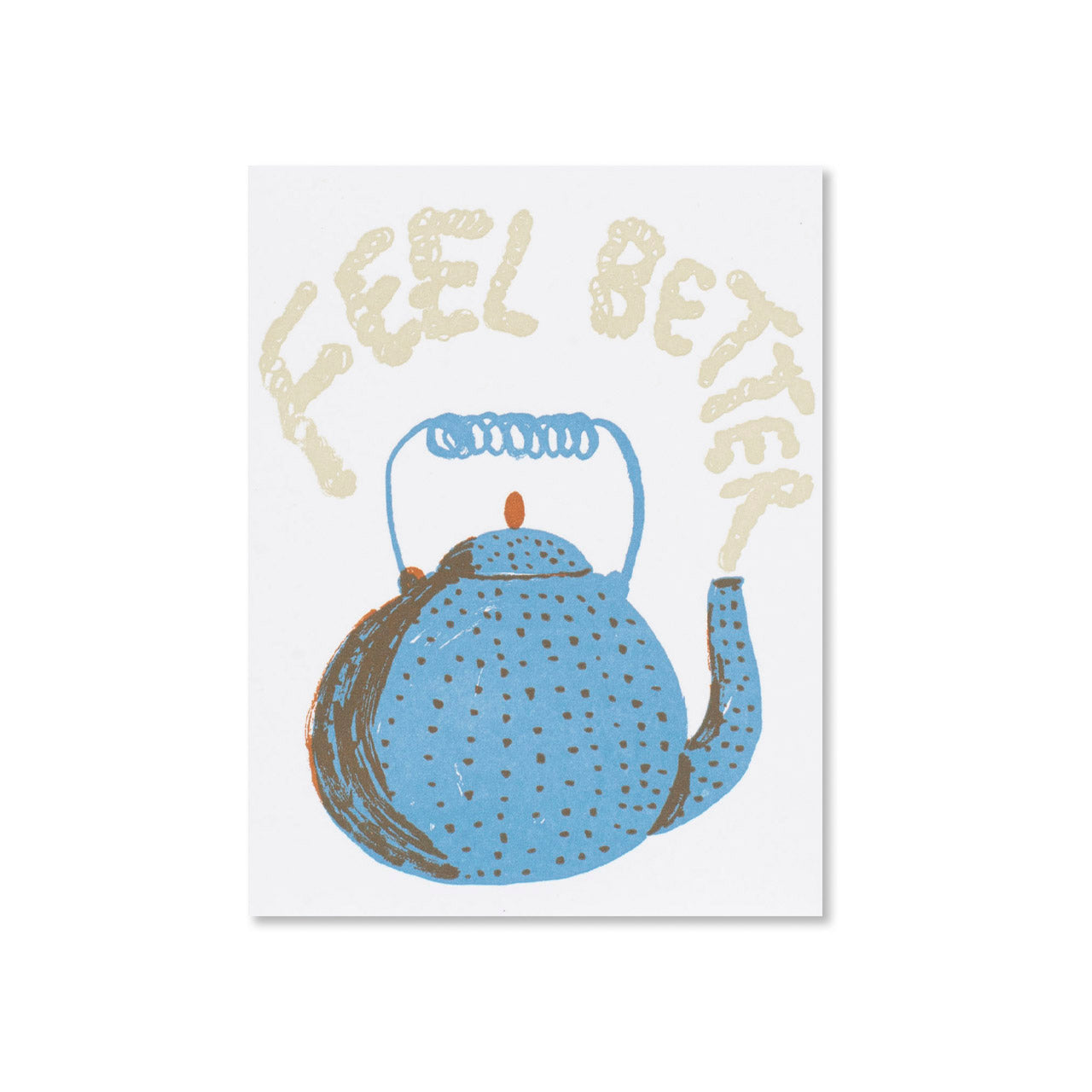 Feel Better Teapot Greeting Card - Uplifting Sympathy Card for Tea Lovers - Perfect for Get Well Wishes, Condolences & Encouragement
