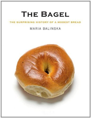 The Bagel: The Surprising History of a Modest Bread - Hardcover Book | Perfect for Food History Enthusiasts & Jewish Culture Studies