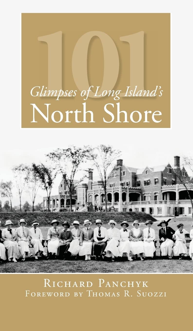 101 Glimpses of Long Island's North Shore - Stunning Photography Book for Travel Enthusiasts & History Buffs | Perfect for Coffee Tables, Gifts & Coastal Decor