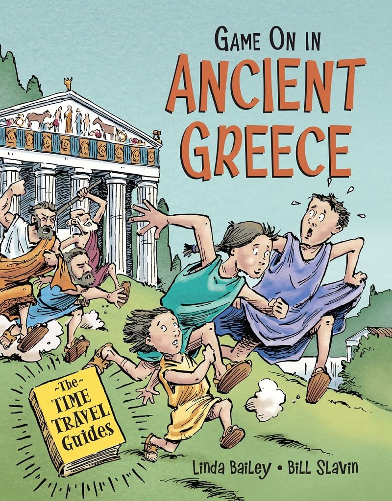 Time Travel Adventure: Game On in Ancient Greece - Explore History & Mythology for Kids & Teens - Perfect for Homeschooling & Classroom Learning