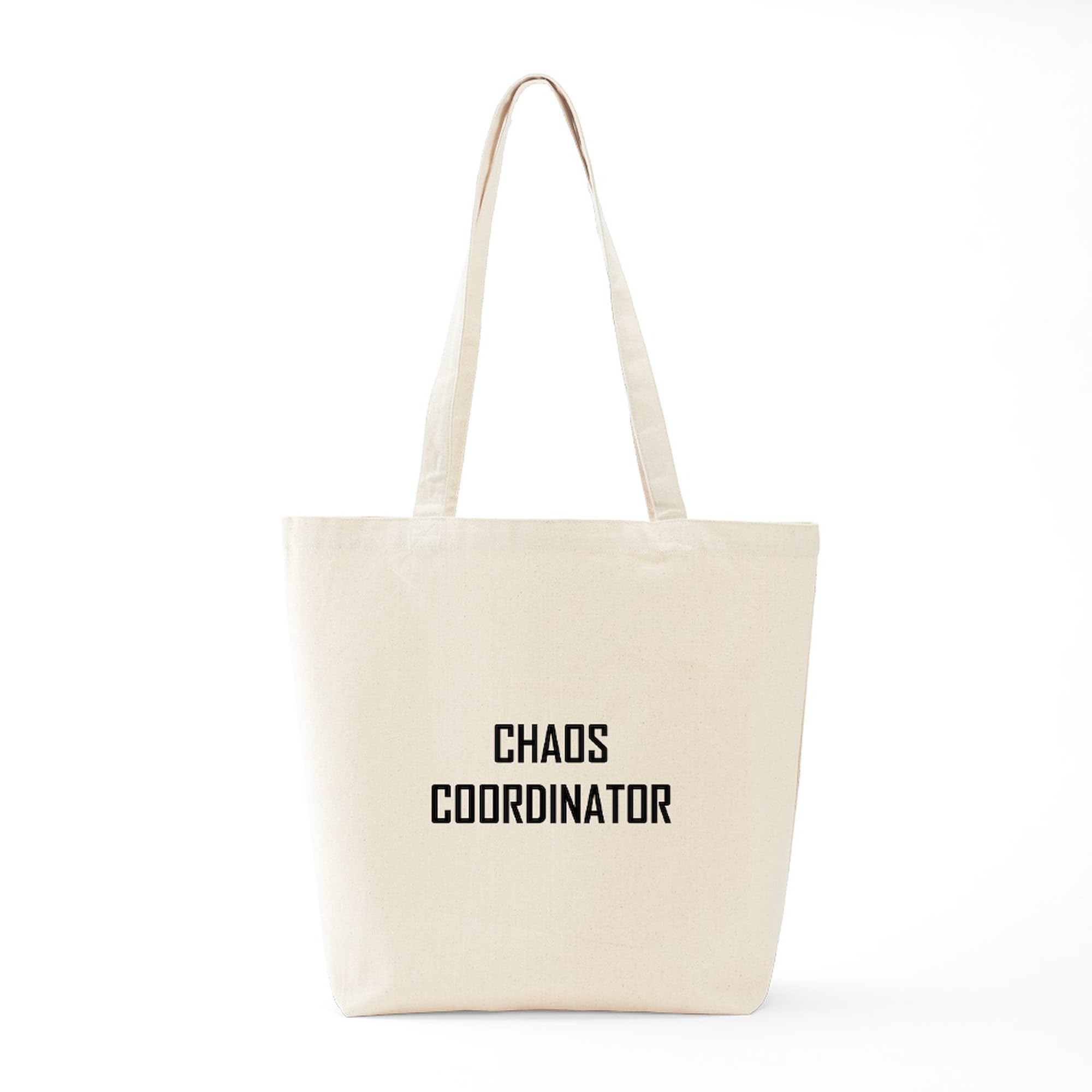 Chaos Coordinator Tote Bag - Natural Canvas Reusable Shopping Bag for Women | Eco-Friendly Grocery Tote & Work Bag for Office, School & Daily Use