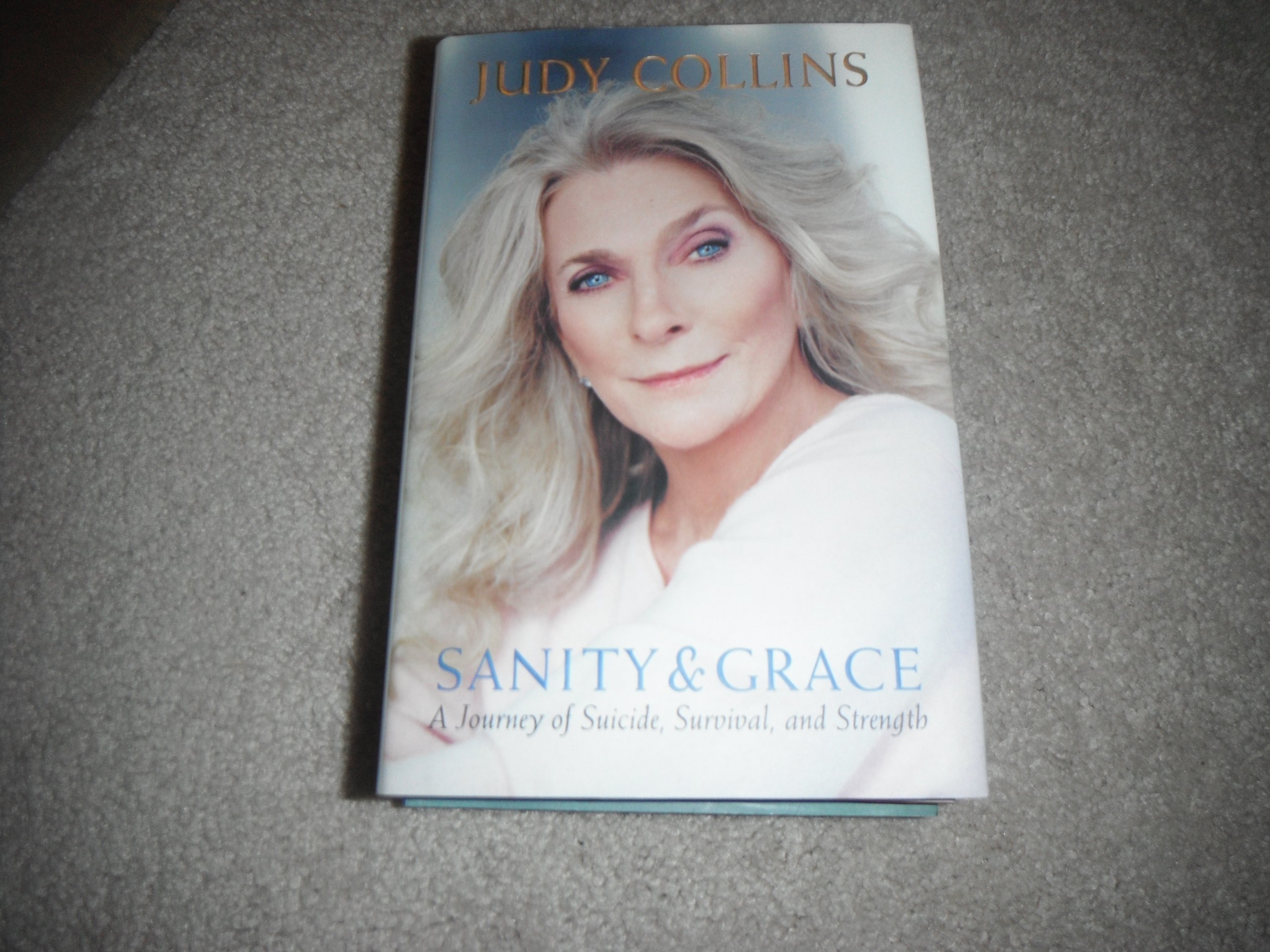 Sanity and Grace: A Journey of Suicide, Survival, and Strength - Inspirational Memoir for Mental Health Awareness & Personal Growth | Perfect for Book Clubs, Therapy, and Self-Help Readers