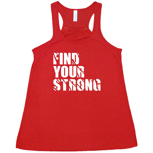 Find Your Strong Shirt - Premium Quality Comfortable T-Shirt for Men & Women | Perfect for Gym, Workout, Running & Casual Wear