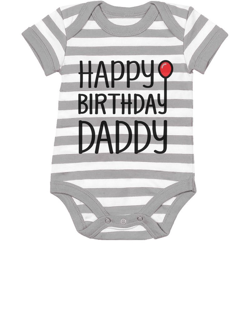 Happy Birthday Daddy Bodysuit - Cute Baby Boy Girl Gift for Dad from Son or Daughter | Newborn Infant Outfit for Birthday Celebrations & Family Photos