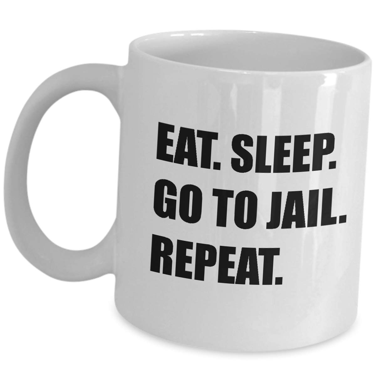 Funny Jailer Gifts - Eat Sleep Go To Jail Repeat Coffee Mug - Correctional Officer Appreciation Gift for Prison Guard - Perfect for Office Humor & Break Room Gifts