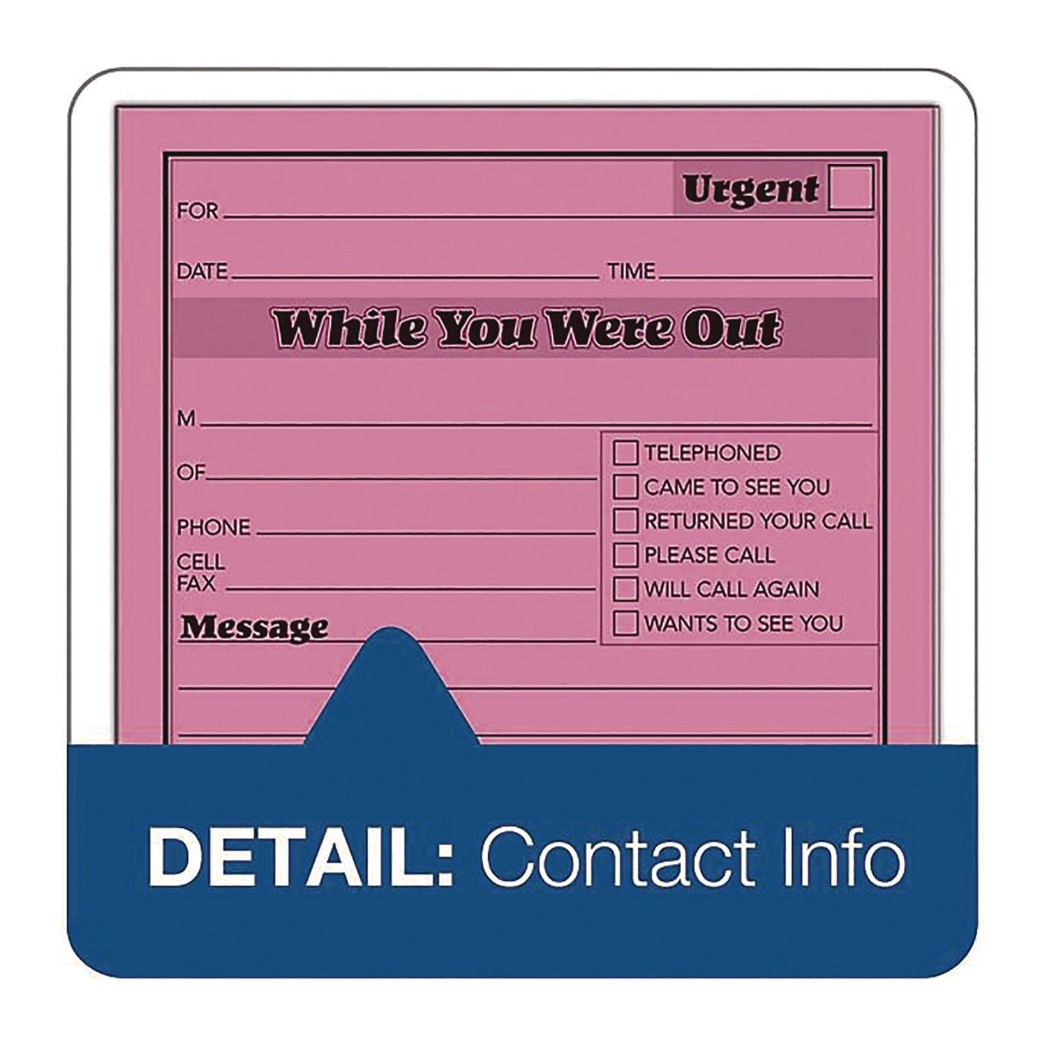 Adams® While You Were Out Memo Pads - 4.25