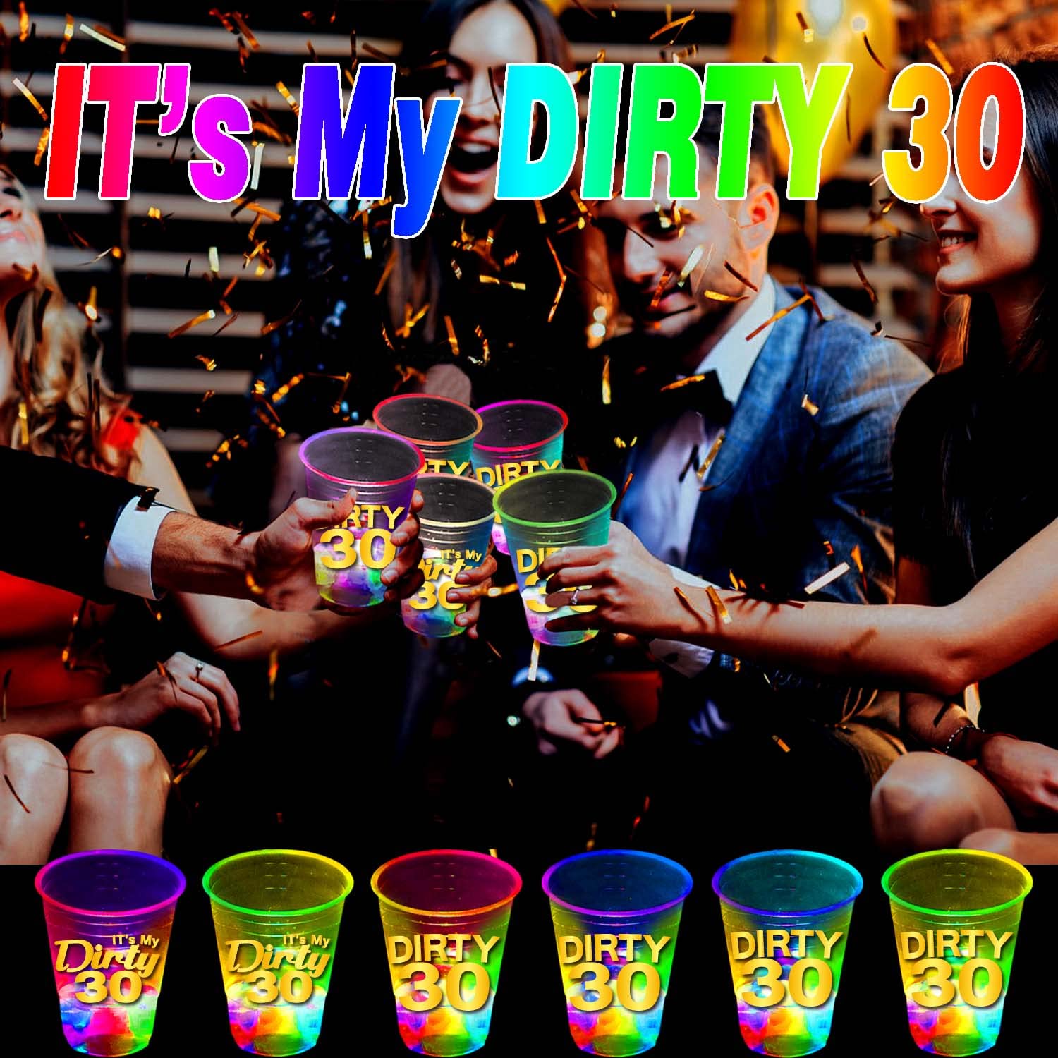 24 Pack Glow in The Dark Dirty 30 Birthday Party Cups - 16oz Light Up Flashing Cups for 30th Birthday Decorations, Night Events & Party Favors - Perfect for Adult Birthday Parties, Bachelorette Events & Glow Themed Celebrations