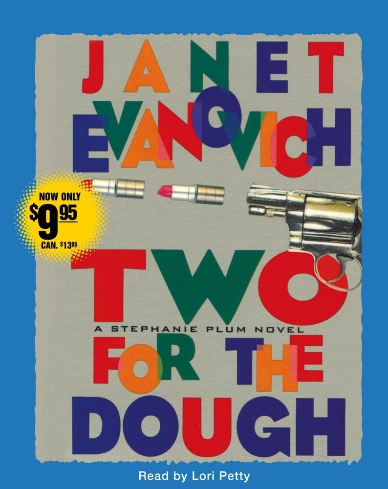 Two for the Dough (Stephanie Plum Series Book 2) - Crime Mystery Novel by Janet Evanovich - Perfect for Book Clubs & Mystery Lovers