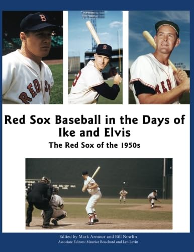 Boston Red Sox Baseball History: The 1950s Era of Ike and Elvis - Vintage MLB Memorabilia & Collectibles for Sports Fans and History Buffs