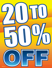 Vinyl Window Sign - 20% to 50% Off Sale - Perfect for Retail Stores, Restaurants & Promotional Events
