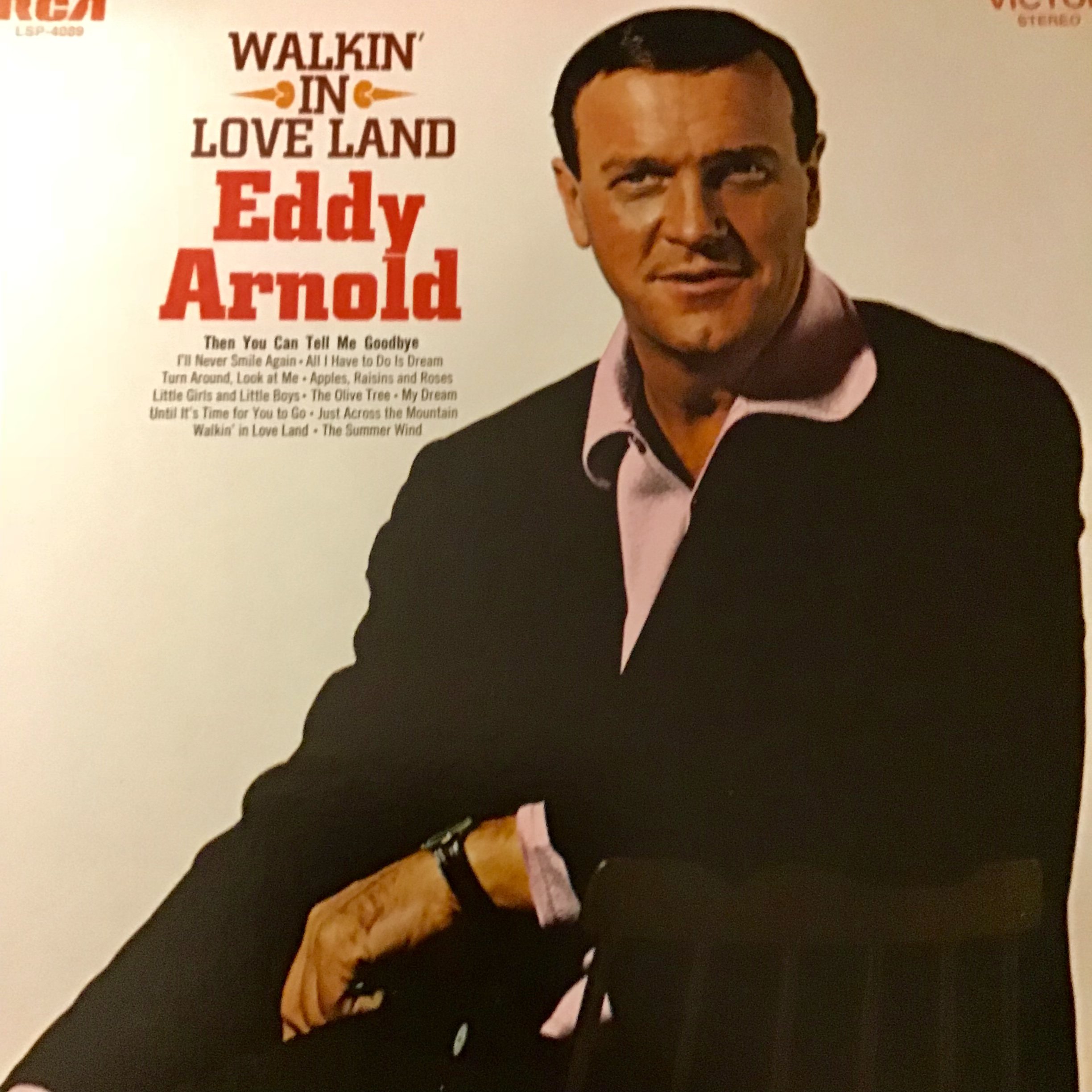 Eddy Arnold: Walking in Love Land - Classic Country Music Album for Relaxation & Romantic Moments