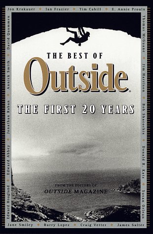 The Best of Outside: First 20 Years - Perfect for Outdoor Enthusiasts, Camping & Adventure Travel