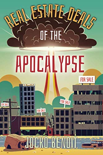 Apocalyptic Real Estate Deals: Political Poetry Collection About Donald Trump - Perfect for Political Satire Fans & Book Clubs