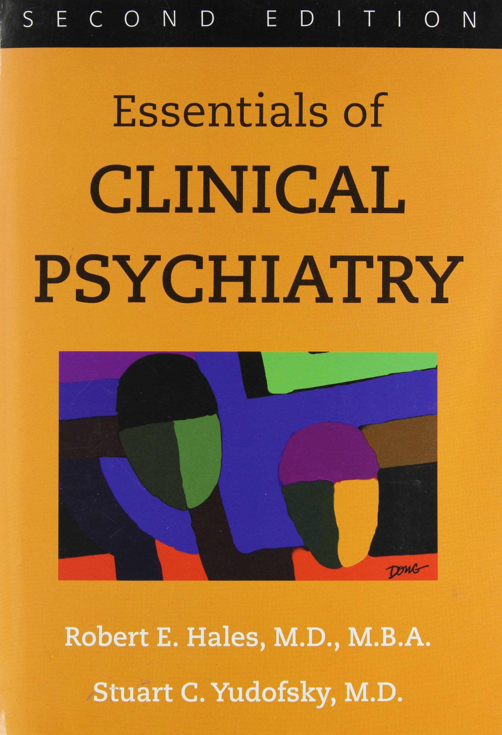 Essentials of Clinical Psychiatry Textbook - Comprehensive Guide for Mental Health Professionals | Perfect for Psychiatry Students, Residents, and Practitioners