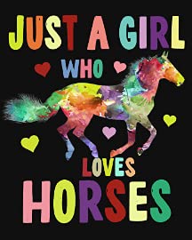 Just a Girl Who Loves Watercolor Horses