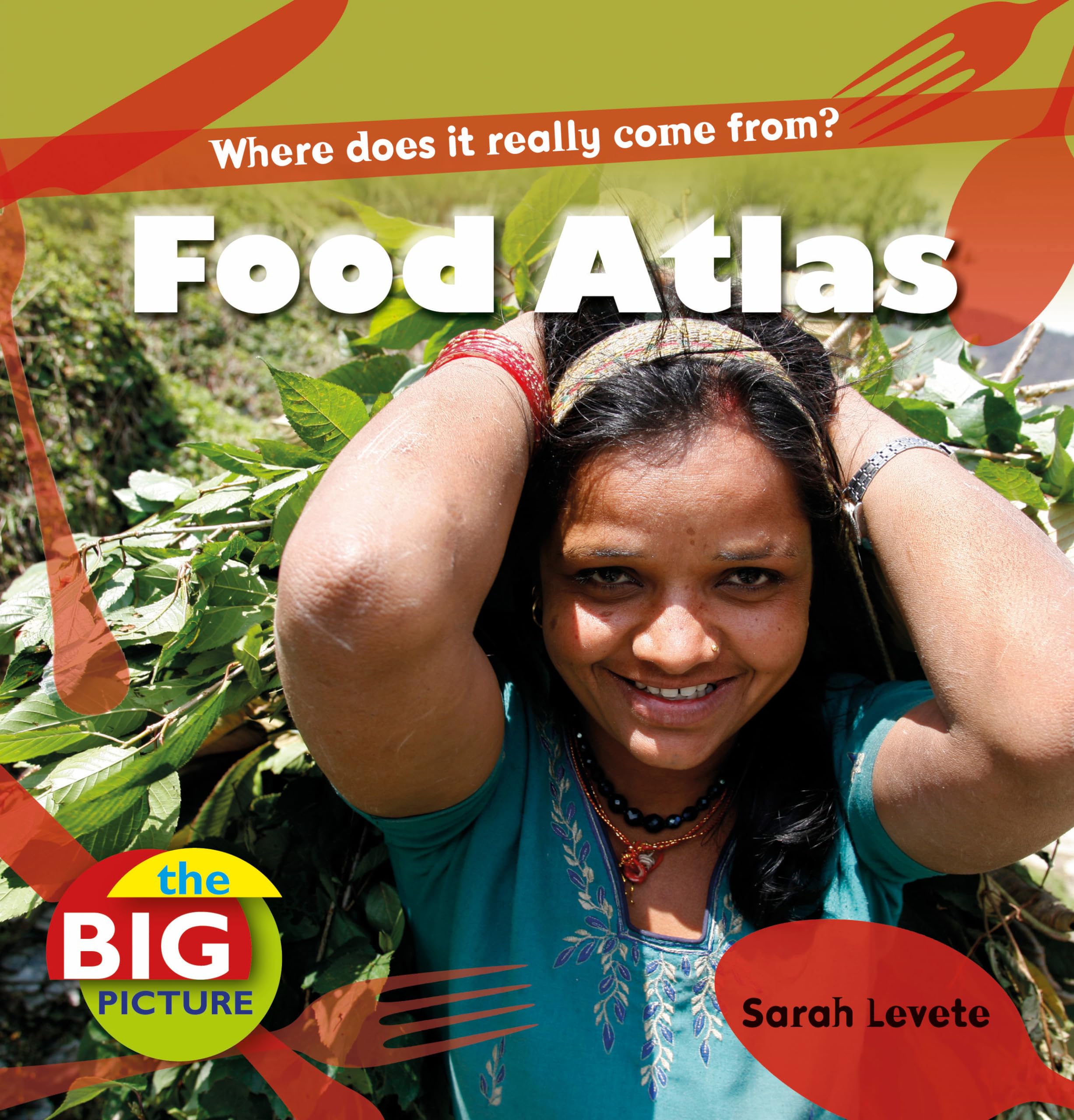 Food Atlas (The Big Picture) - Explore Global Cuisine & Food Culture | Perfect for Home Chefs, Travel Enthusiasts & Culinary Students