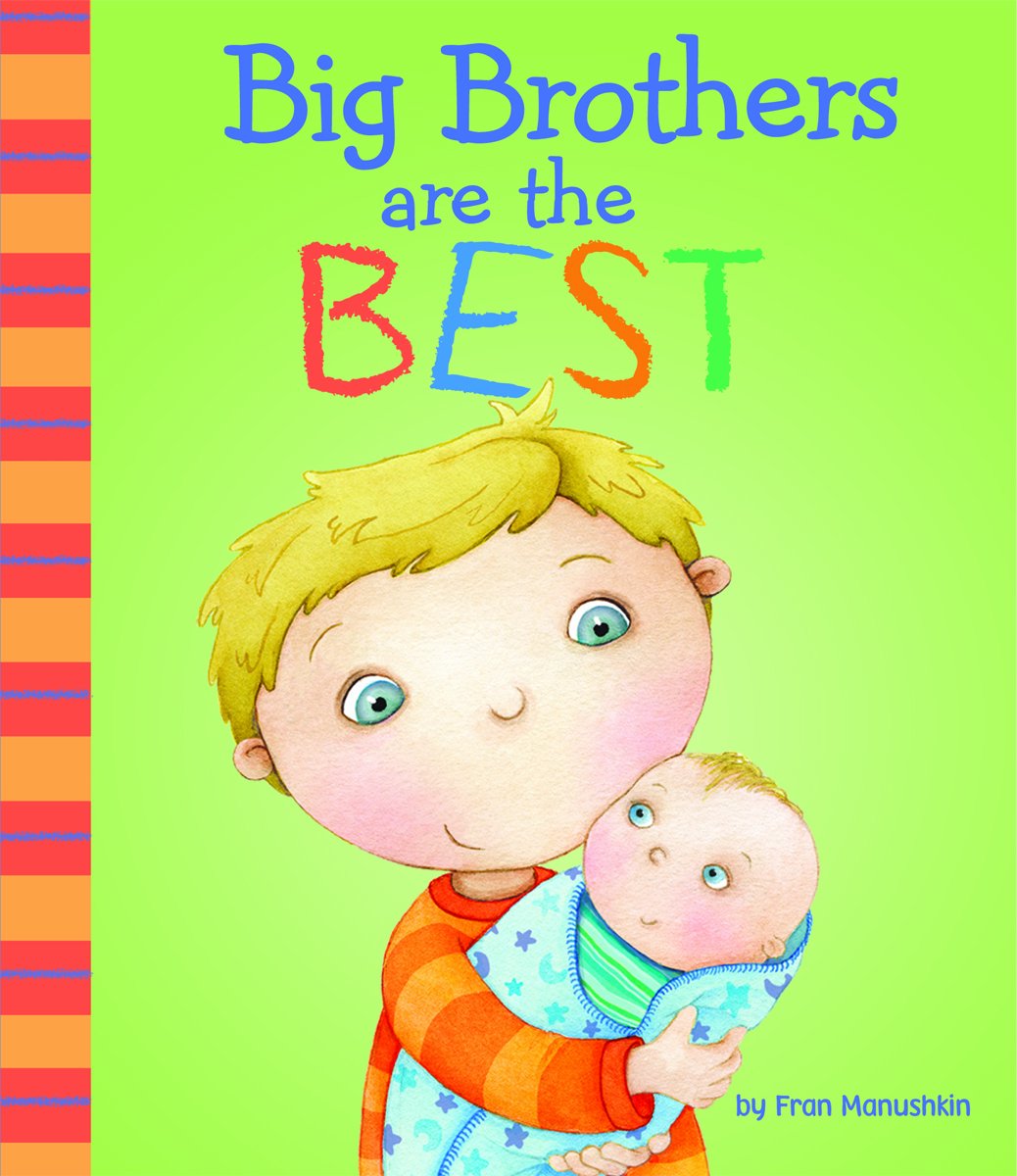 Big Brothers Are the Best - Heartwarming Sibling Story Picture Book for Kids | Bedtime Reading & Family Bonding Gift