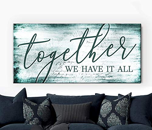 Together We Have It All Framed Wall Art - Romantic Couples Sign for Wedding Gifts & Bedroom Decor - Large 60x27 Inch Teal Canvas Print - Perfect for Home, Living Room, and Anniversary Presents