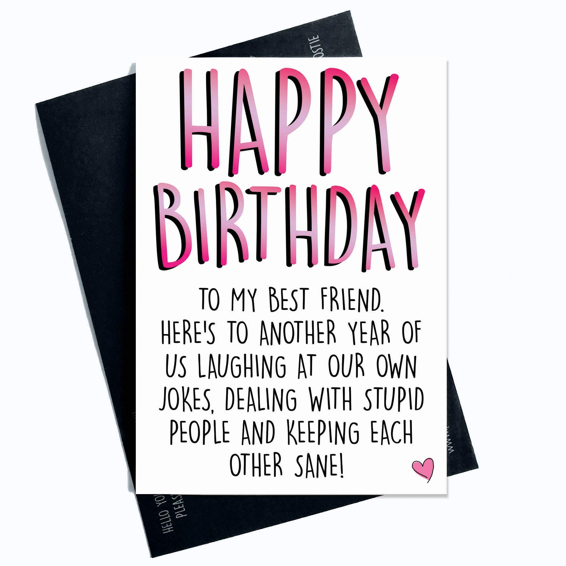 Funny Best Friend Birthday Cards - Hilarious Greeting Cards with Laughing Jokes & Banter | Perfect for Keeping Each Other Sane | Great Gift for BFFs, Coworkers & Family | Use for Birthdays, Anniversaries & Special Occasions | PC406