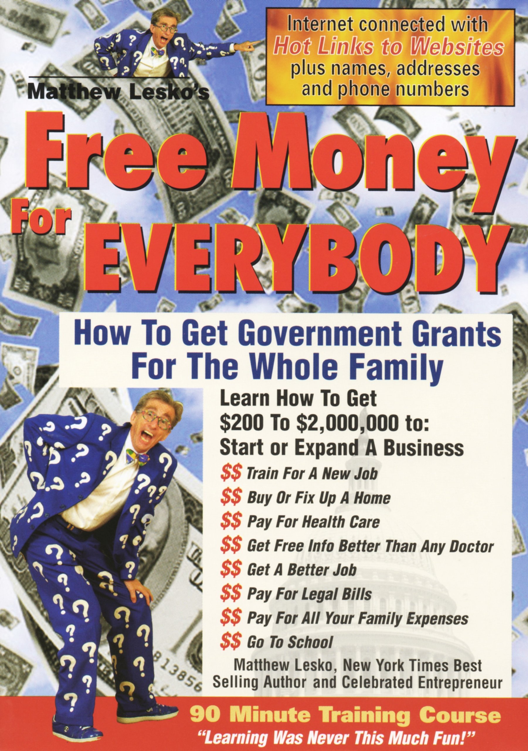 Matthew Lesko's Free Money for Everybody - Financial Grants & Government Assistance Guide | Perfect for Students, Entrepreneurs & Families