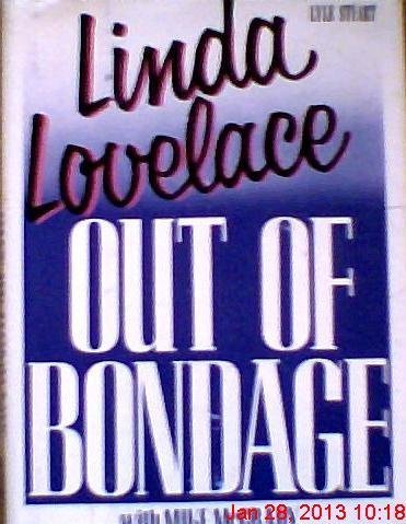 Out of Bondage by Linda Lovelace - Autobiography & Memoir (2001) | True Story of Survival, Empowerment & Transformation - Perfect for Book Clubs, Feminist Studies & Personal Growth
