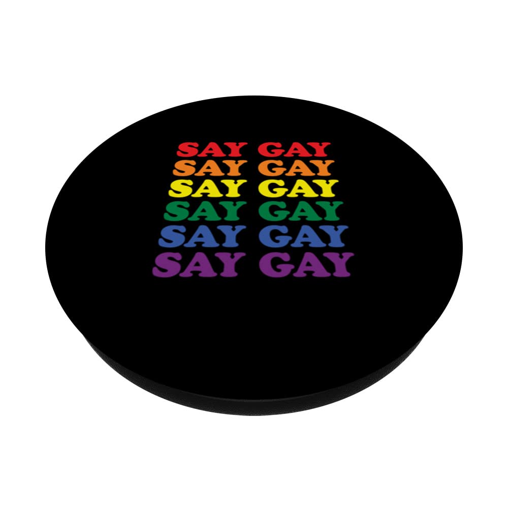 SAY GAY Swappable PopGrip - Customizable Phone Grip & Stand for iPhone, Samsung & Smartphones - Perfect for LGBTQ+ Pride, Everyday Use & Phone Protection