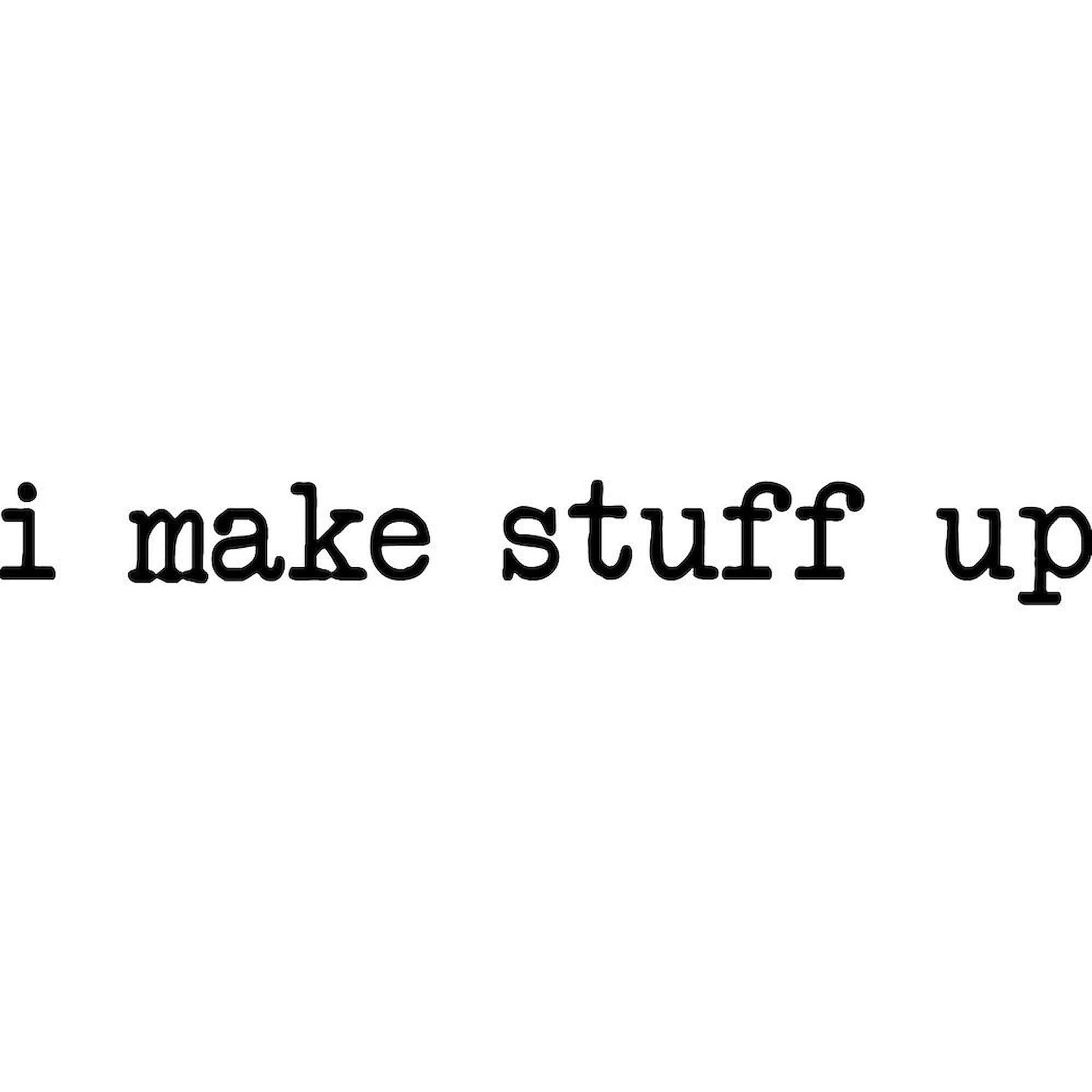 CafePress I Make Stuff Up Mug - 11 oz (325 ml) Ceramic Coffee Cup with Handle - Funny Novelty Gift for Writers, Teachers & Creative Professionals - Perfect for Office, Home & Coffee Breaks