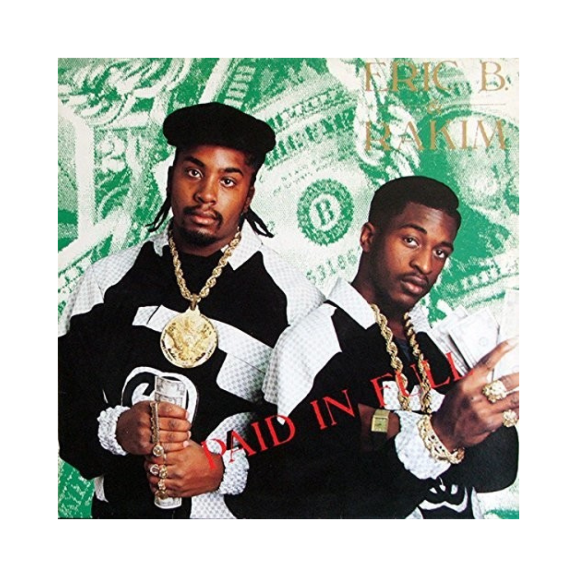 Paid in Full (CD) - Classic Hip Hop Album by Eric B. & Rakim - Perfect for Music Collectors and Old School Hip Hop Fans