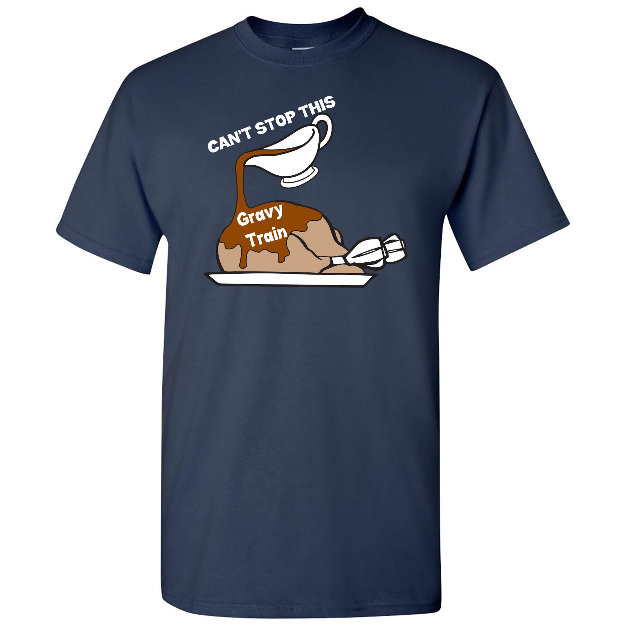 Funny Thanksgiving Turkey T-Shirt - UGP Campus Apparel 'Can't Stop This Gravy Train' Graphic Tee for Turkey Day & Holiday Parties