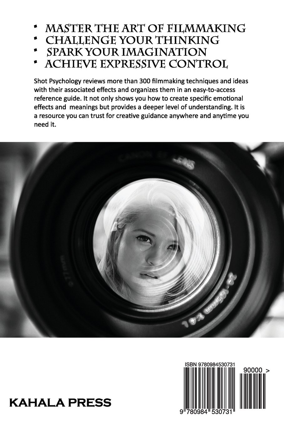 Shot Psychology: The Filmmaker's Guide to Enhancing Emotion and Meaning in Movies - Perfect for Directors, Cinematographers & Film Students