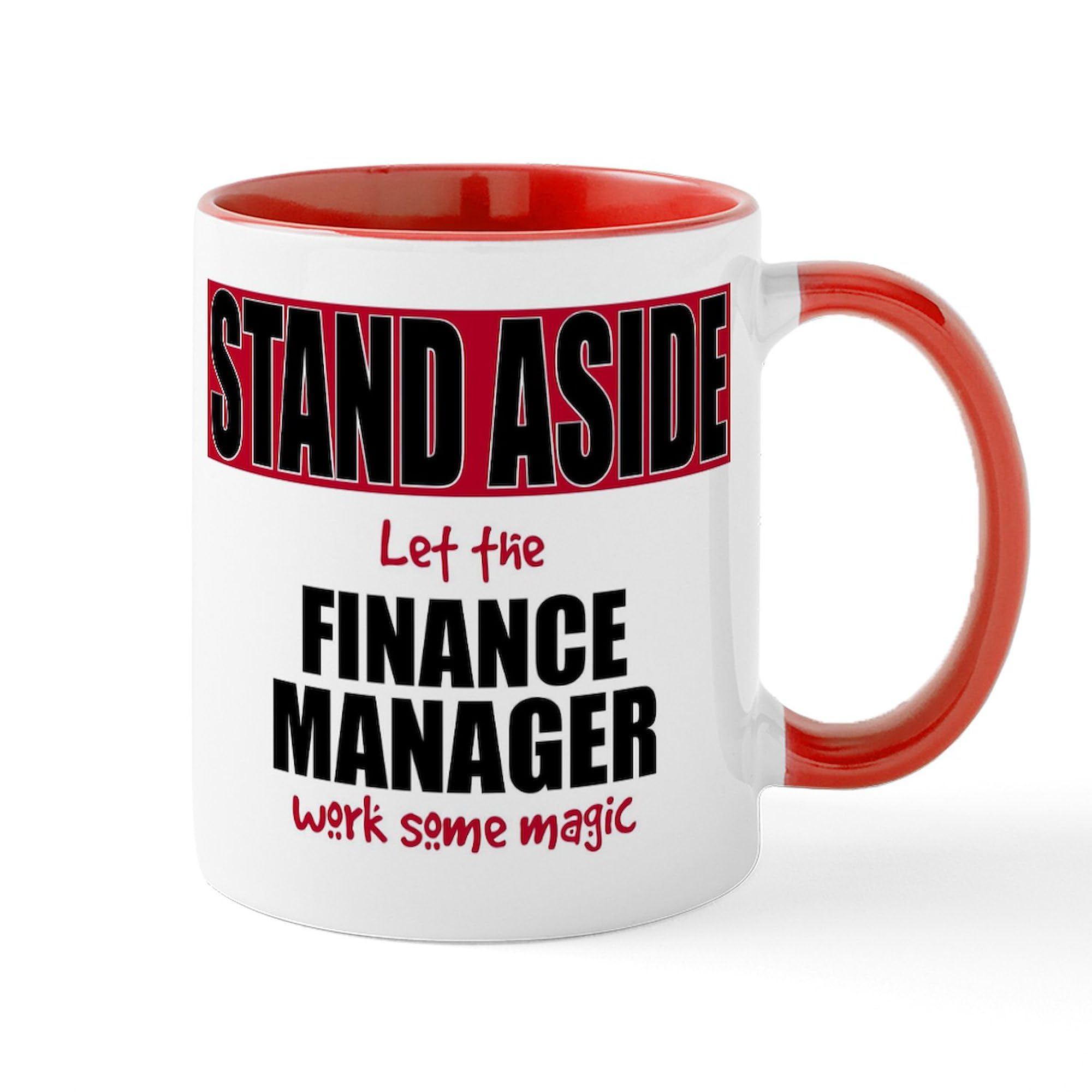 Finance Manager Coffee Mug - 11 oz (325 ml) Ceramic Coffee Cup for Office, Gift & Daily Use | Funny Accountant Gift Idea | CafePress