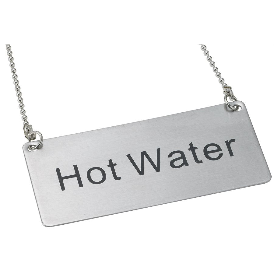 Winco Hot Water Sign with 12 Chain - Stainless Steel Safety Sign (3.5
