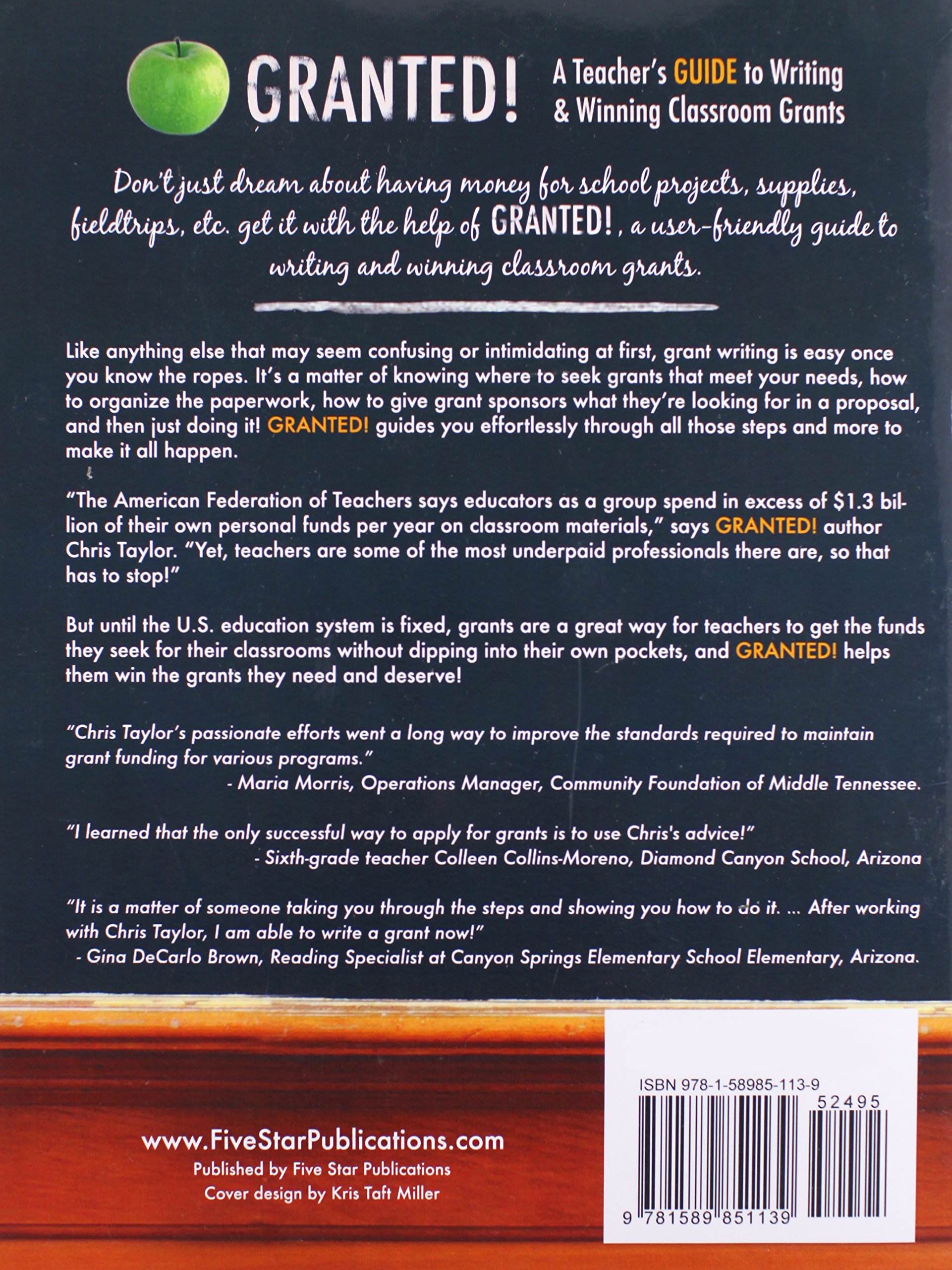 Granted!: The Ultimate Teacher's Guide to Writing & Winning Classroom Grants - Perfect for Educators Seeking Funding for School Projects & Supplies