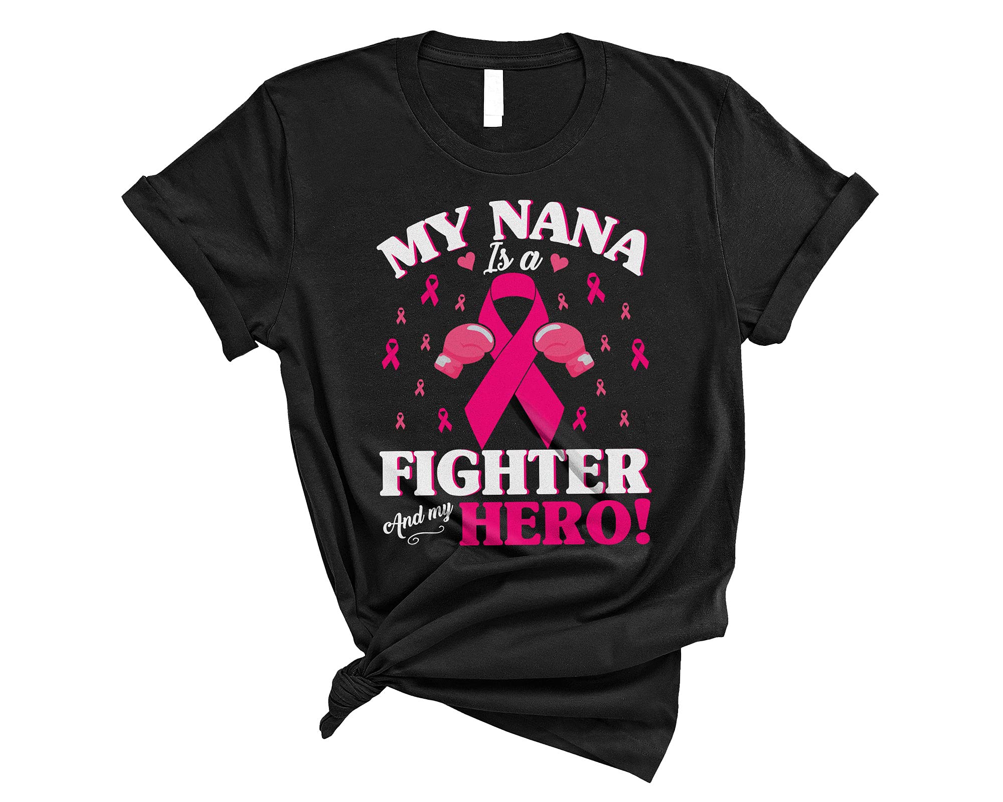 My Nana is A Fighter Hero - Cute Breast Cancer Awareness Pink Ribbon Unisex T-Shirt - Support Survivors & Raise Awareness for Daily Wear & Fundraising Events