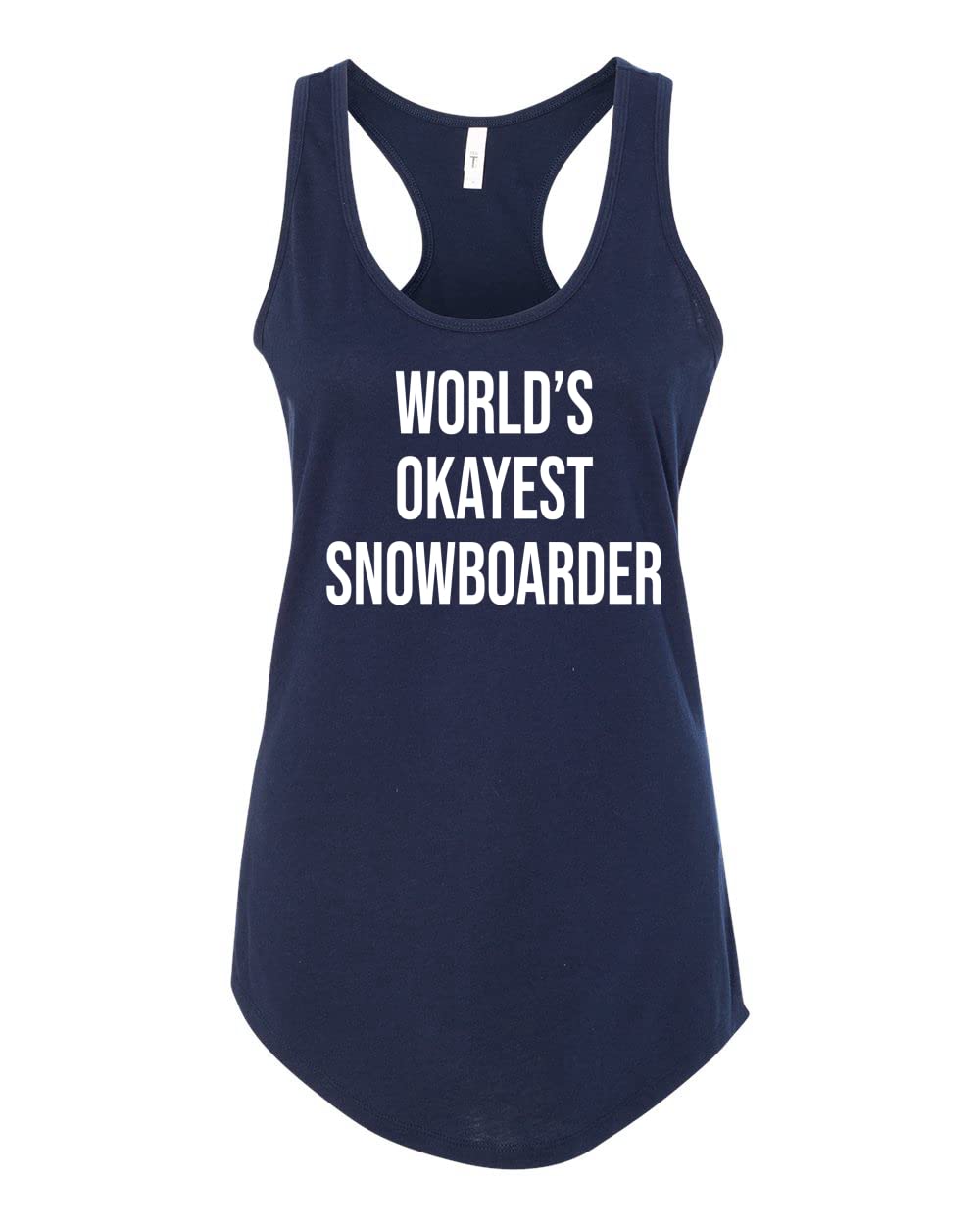 World's Okayest Snowboarder Sports Ladies Racerback Tank Top - Comfortable Athletic Wear for Snowboarding & Winter Sports