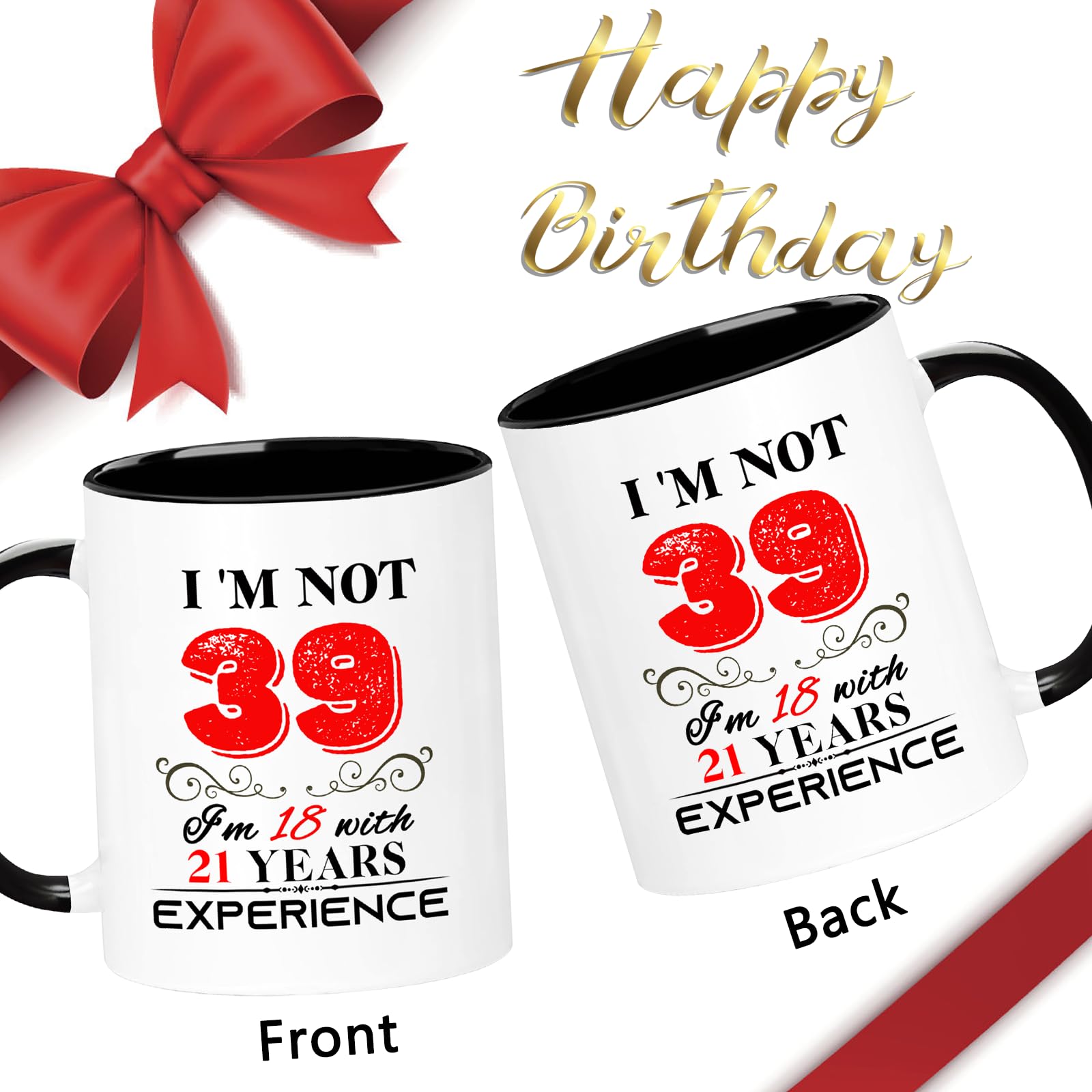 39th Birthday Mug for Women & Men - 11oz Funny Coffee Cup Gift for Mom, Dad, Wife, Husband, Grandma, Grandpa | Perfect 39 Year Old Present for Birthday Celebrations, Office Gifts & Family Occasions