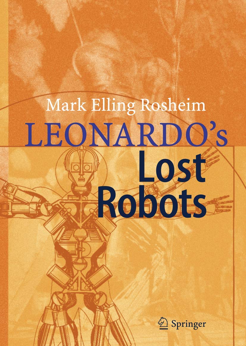 Leonardo's Lost Robots - Historical Mechanical Inventions by Da Vinci | Perfect for STEM Education, History Enthusiasts & Collectors
