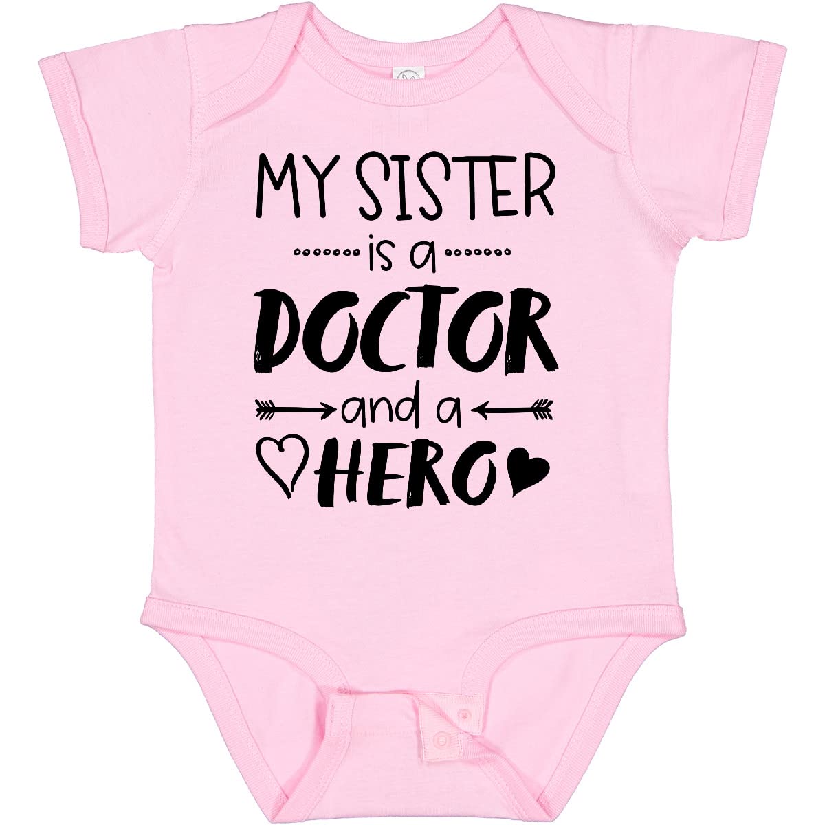 My Sister is a Doctor & Hero Baby Bodysuit - Cute Infant Onesie for Doctor Appreciation, Nurses Week & Healthcare Worker Gifts