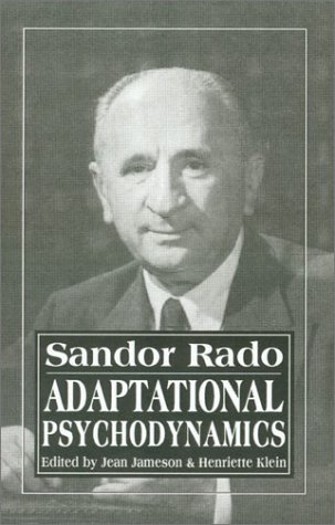 Adaptational Psychodynamics (Master Work) - Explore Psychological Insights for Personal Growth & Therapy