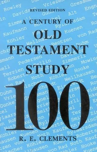 One Hundred Years of Old Testament Interpretation - Biblical Studies Book for Theology Students & Scholars - Perfect for Academic Research & Seminary Studies
