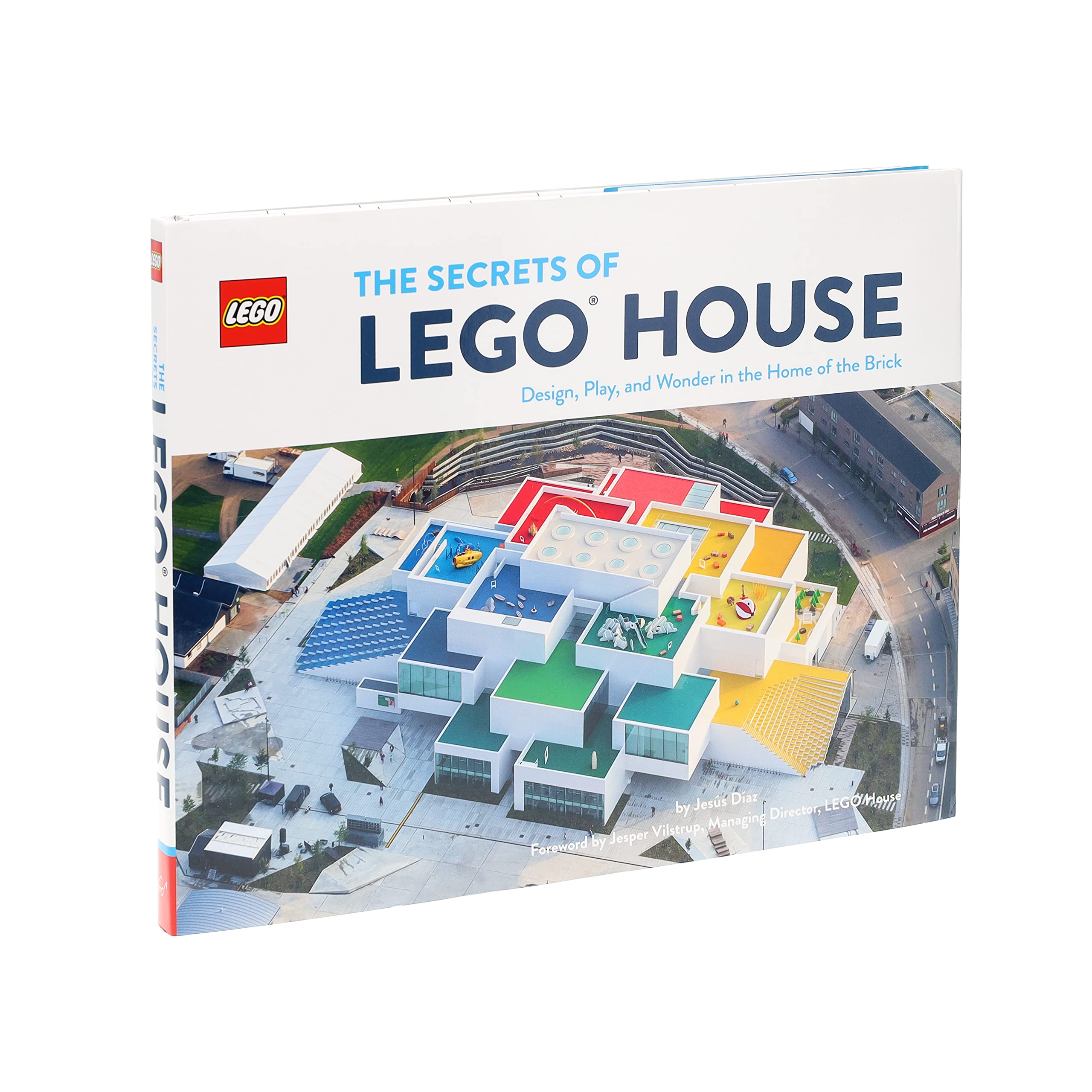 The Secrets of LEGO House: Exclusive LEGO x Chronicle Books Collaboration - Perfect for LEGO Fans, Collectors & Creative Play at Home