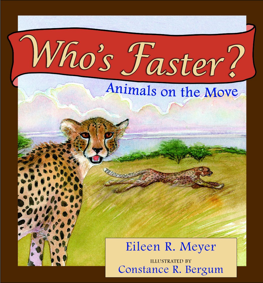 Who's Faster?: Animals on the Move - Educational Kids Book About Animal Speeds | Perfect for Classroom Learning & Bedtime Stories