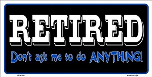 Retired Vanity Metal Novelty License Plate Sign LP-4280 - Unique Collectible for Car, Wall Decor, or Man Cave Display