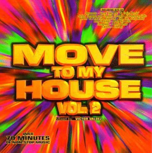 Move To My House, Vol. 2 - Best Selling Indie Music Album | Perfect for Road Trips, House Parties & Relaxing at Home