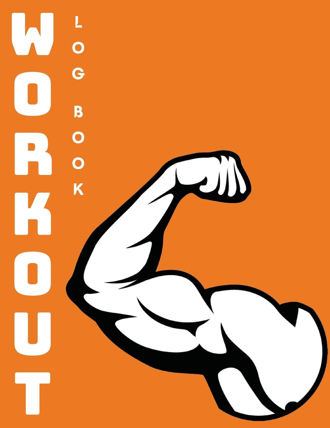 Fitness Workout Log Book - Track Gym Progress & Weight Training Goals - Perfect for Home & Gym Use